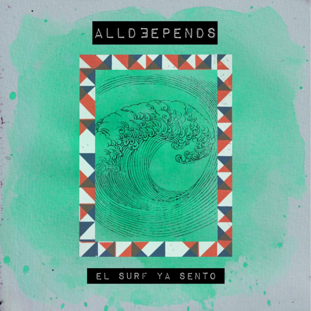 Single cover for El Surf Ya Sentó by ALLDEEPENDS